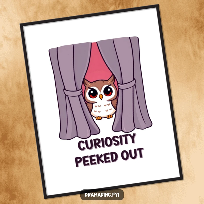 Funny owl character peeking from behind a dramatic curtain, surprised emotion, printable digital art, theatrical humor.