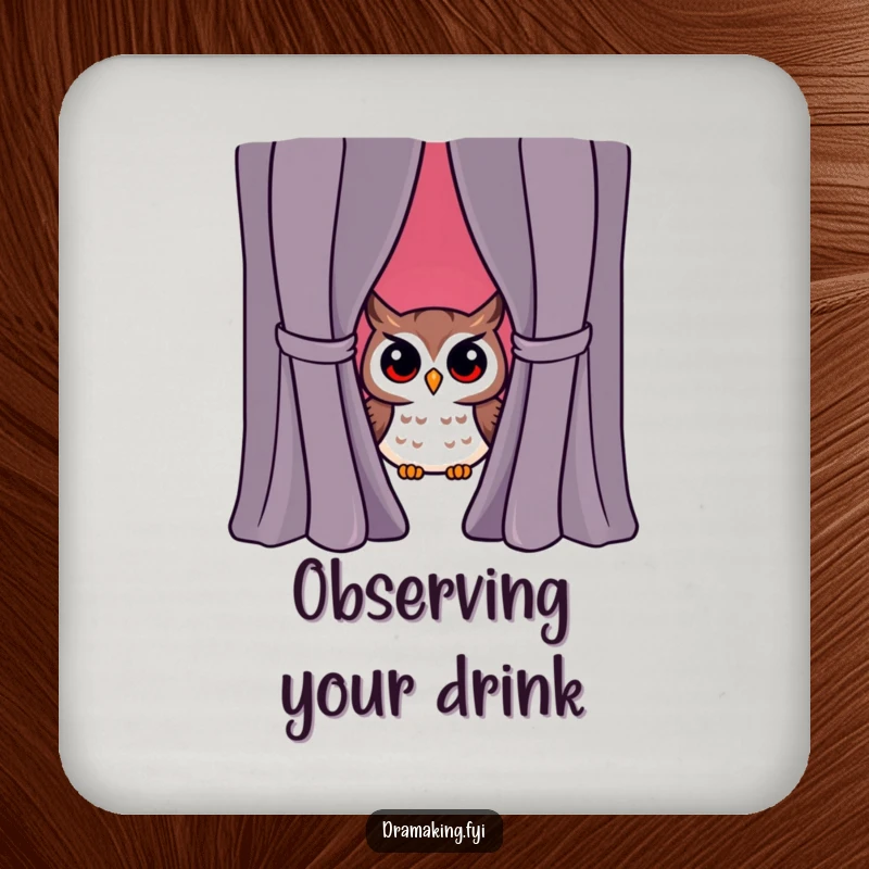 Funny owl character peeking from behind a dramatic curtain, surprised, set of coasters, witty home decor.