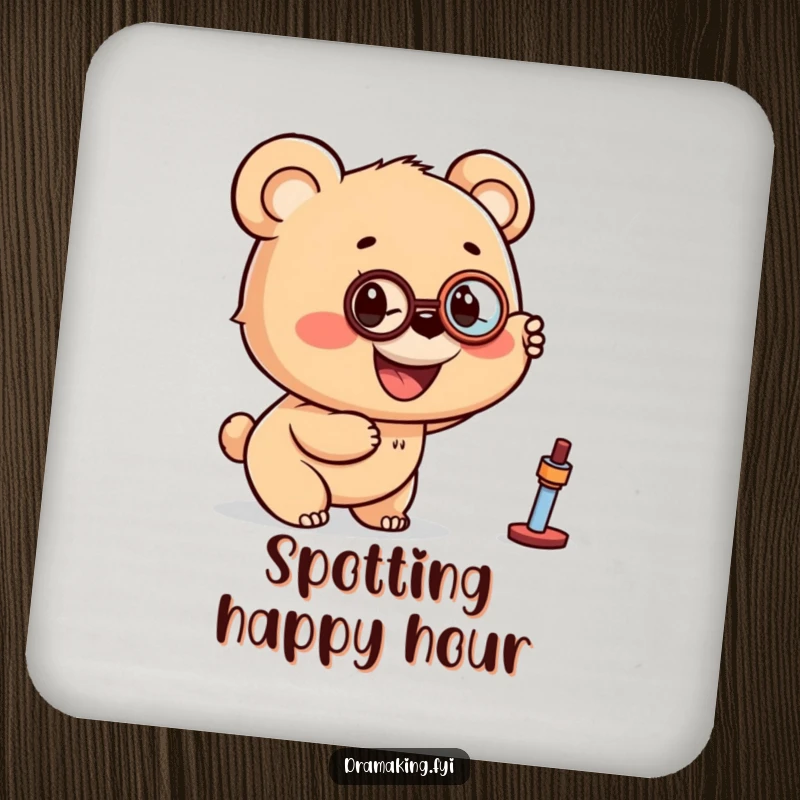 Funny drink coaster with a bear cub wearing a monocle, pointing excitedly at a distant object, offering dapper protection.