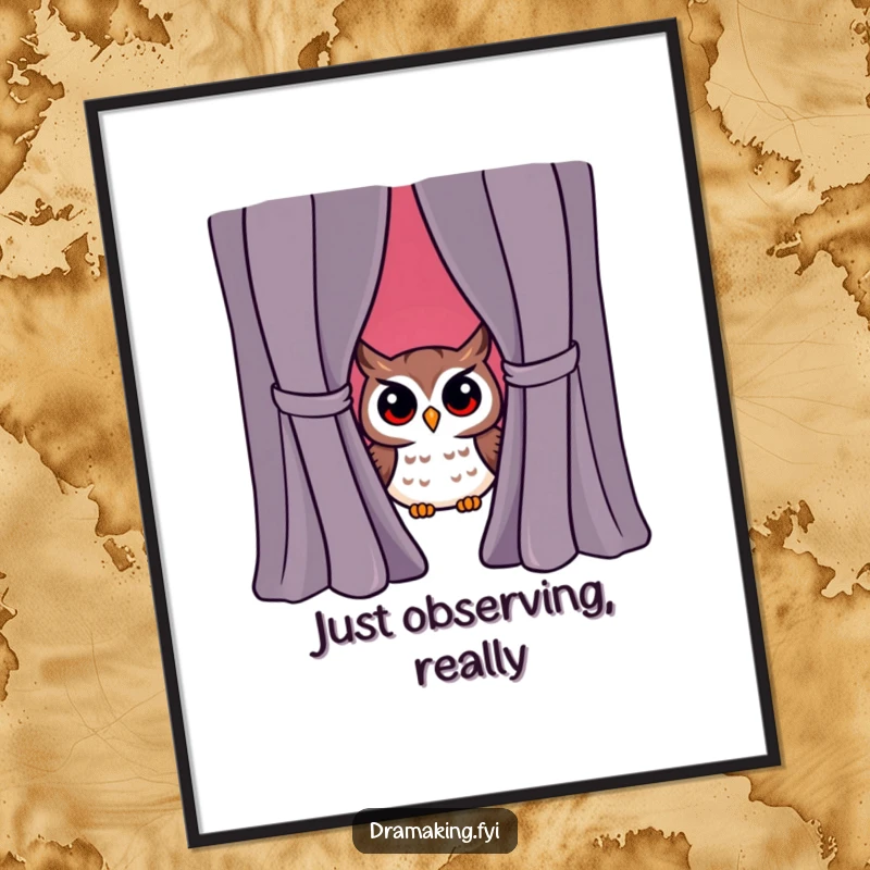 Funny owl character peeking from behind a dramatic curtain, surprised expression, theatrical art print, witty decor.