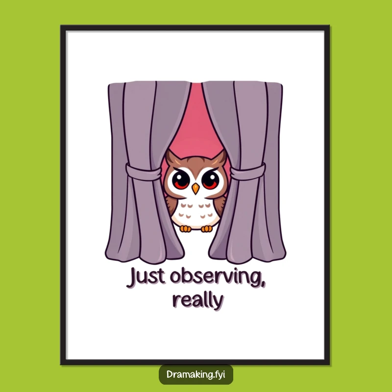 Funny Owl Peeking Curtain Poster - Dramatic Art Print for Humorous Home Decor