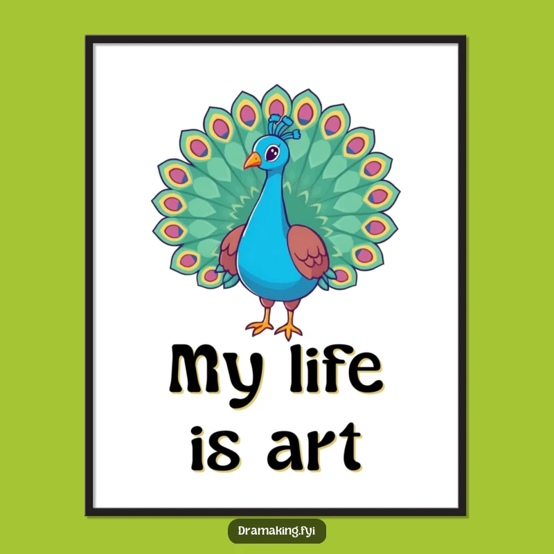 Funny Regal Peacock Art Print - Majestic & Hilarious Bird Poster, Ideal Funny Gift