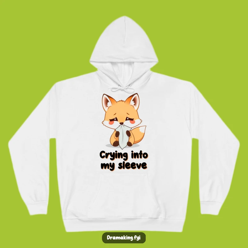 Funny Fox Weeping Hoodie: Cozy Little Fox Tearful Warm Gift Apparel