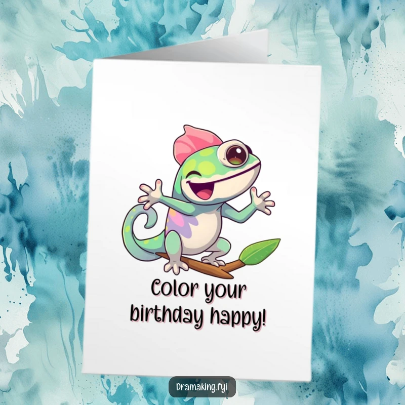 Funny Free Printable Birthday Card: A cheerful Chameleon in a dramatic pose, joyfully changing colors. A vibrant downloadable gift.