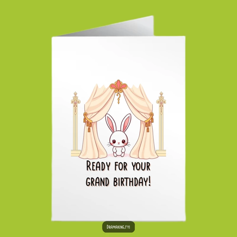 Free Printable Rabbit Birthday Card: Grand Entrance Funny Downloadable Gift!