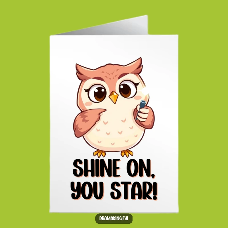 Free Printable Owl Congrats Card: Shining Spotlight Funny Downloadable Gift!