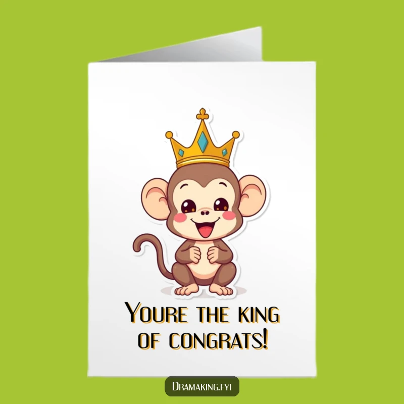 Free Printable Congrats Card: Monkey King, Funny Achievement Downloadable Gift for Your Champ