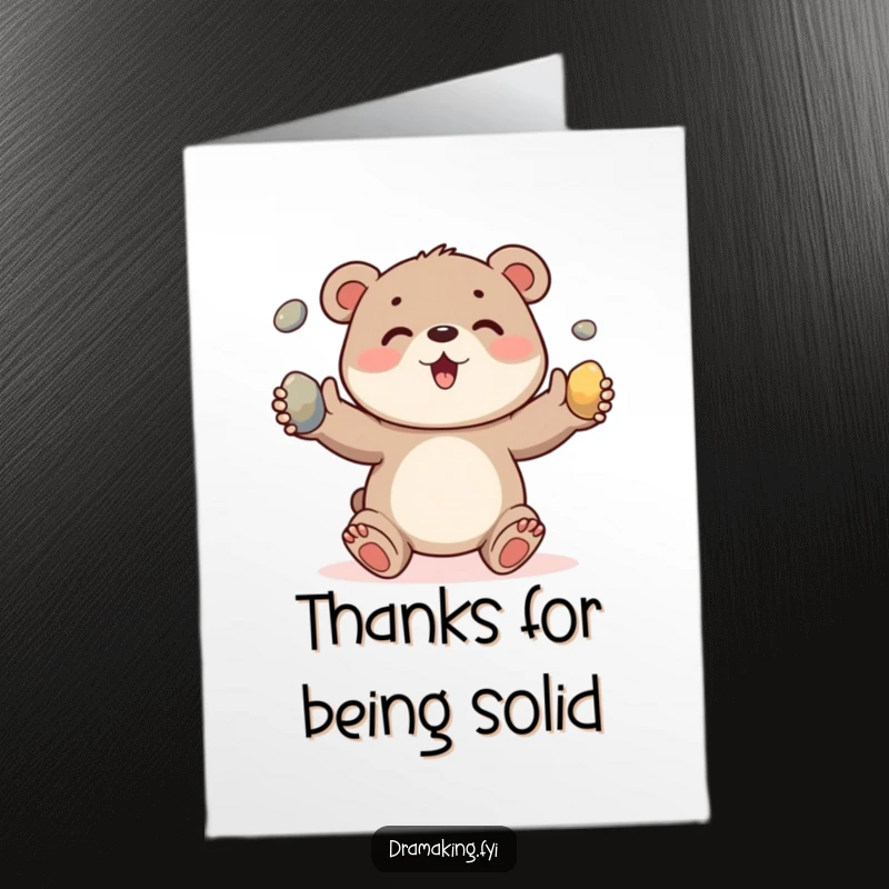 Funny Free Printable Thank You Card featuring a cheerful bear cub character skillfully juggling three shiny pebbles.