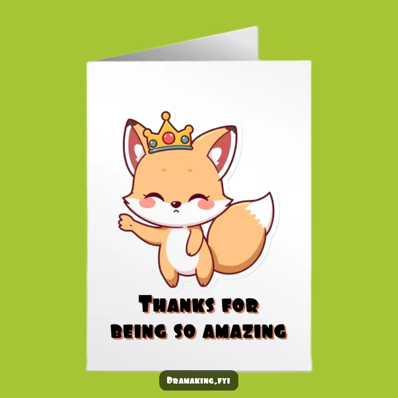 Free Printable Thank You Card: Regal Fox Crown Funny Downloadable Gift