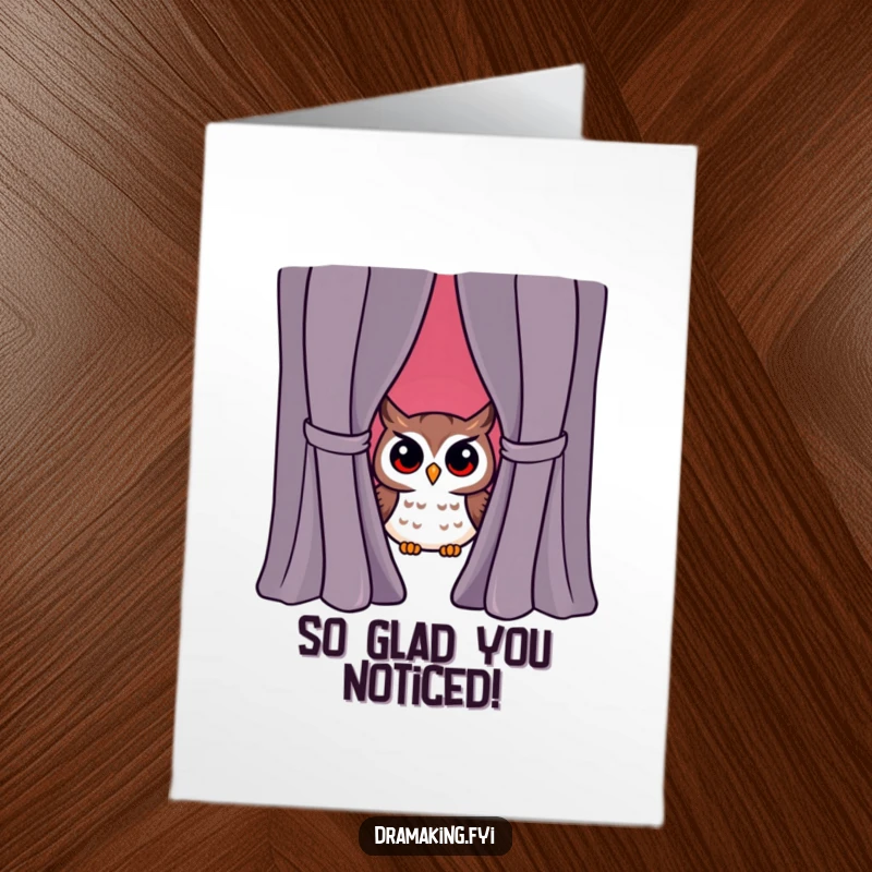 Funny Free Printable Thank You Card: Curious owl revealed from behind a dramatic curtain, expressing surprise and thanks.