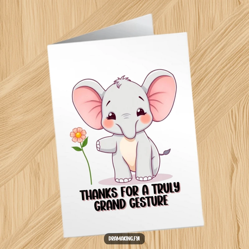 Funny Free Printable Thank You Card featuring a joyful elephant calf character balancing a small flower, symbolizing delicate thanks.