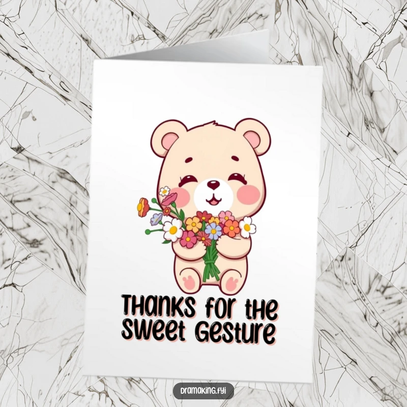 Funny Free Printable Thank You Card: Small bear with flowers wears an overly pleased expression, a smug thank you.