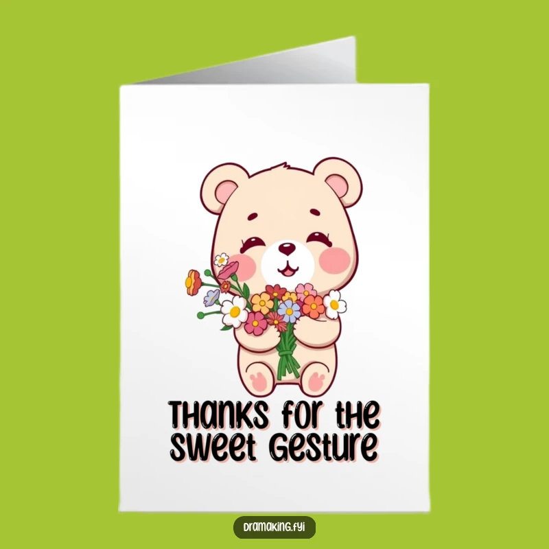 Free Printable Thank You Card: Smug Bear Flowers Funny Downloadable Gift