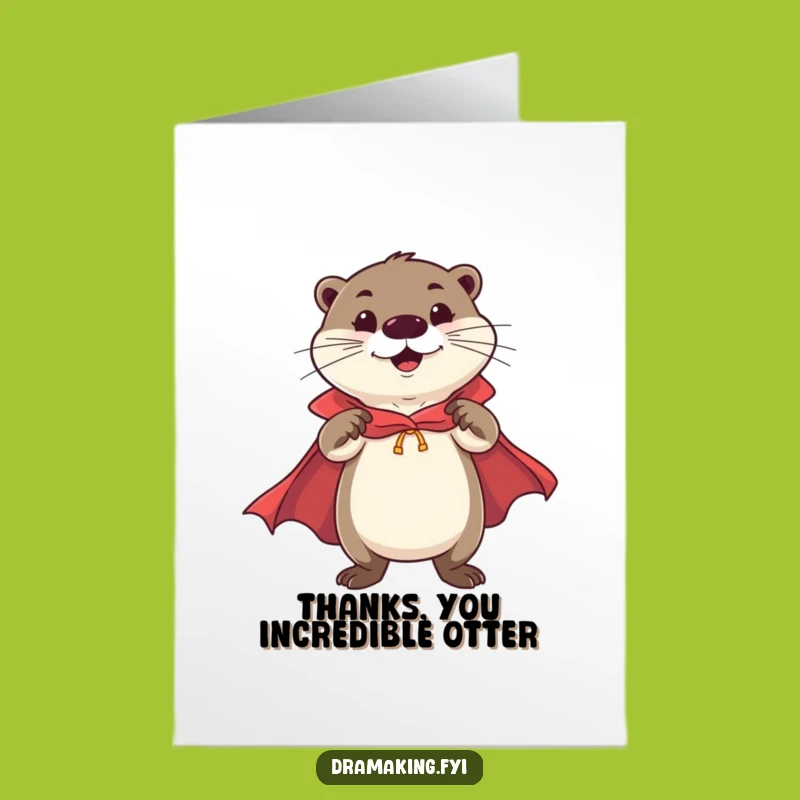 Free Printable Thank You Card: Otter Hero, Funny Downloadable Gift for Kindness