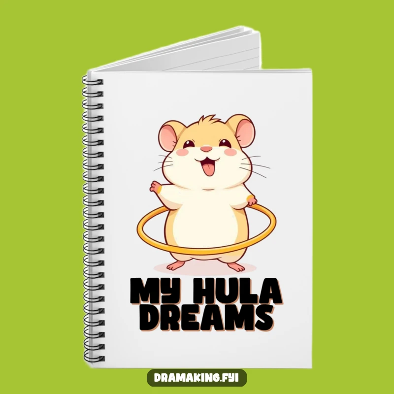 Funny Hamster Hula Hoop Notebook: Record Your Energetic Ideas