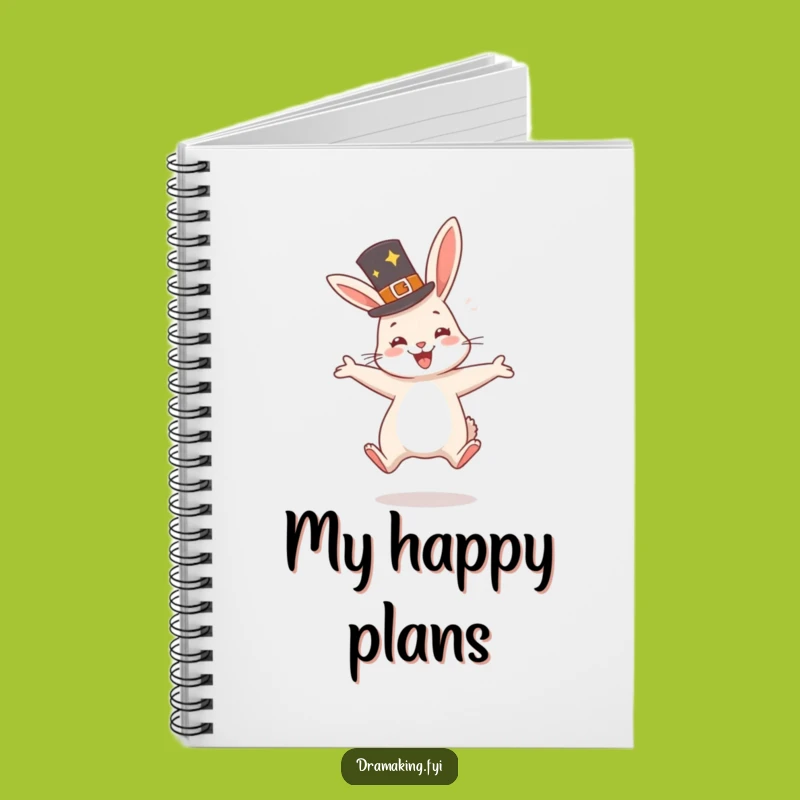 Funny Rabbit Hat Notebook: Jot Down Joy, Perfect Gift for Happy Planners