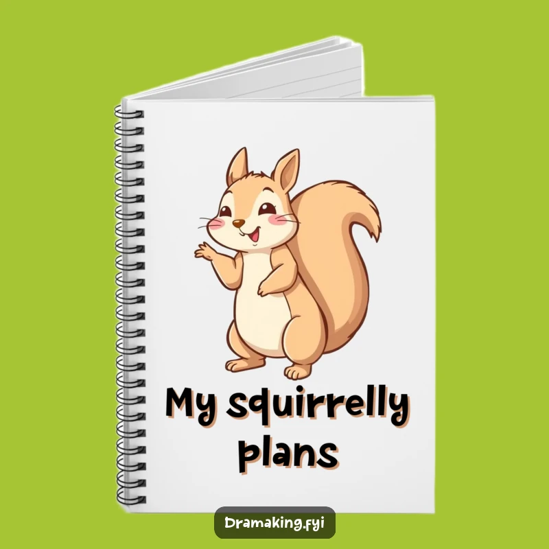 Funny Squirrel Pose Notebook - Hilarious Fluffy Tail Journal for Energetic Ideas