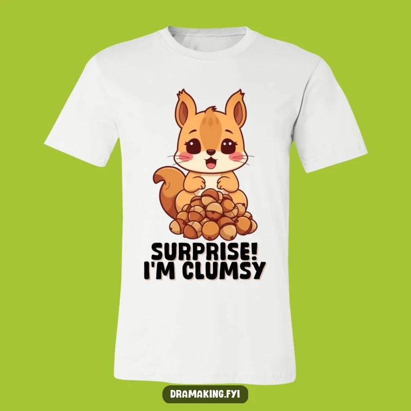 Funny Surprised Squirrel T-Shirt: Dropping Acorns with Hilarious Shock!